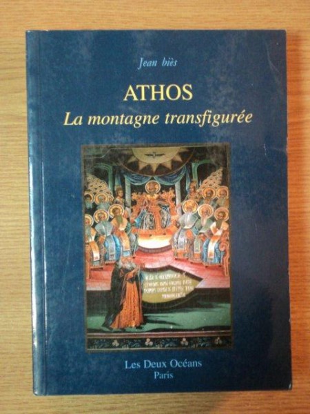 ATHOS , LA MONTAGNE TRANSFIGUREE de JEAN BIES , 1997