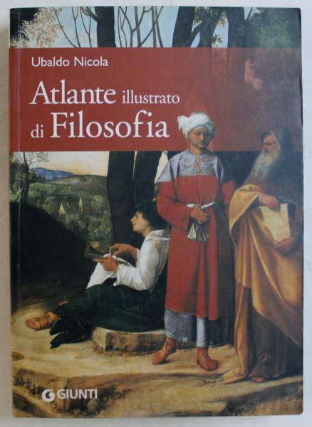 ATLANTE ILLUSTRATO DI FILOSOFIA di UBALDO NICOLA , 2005