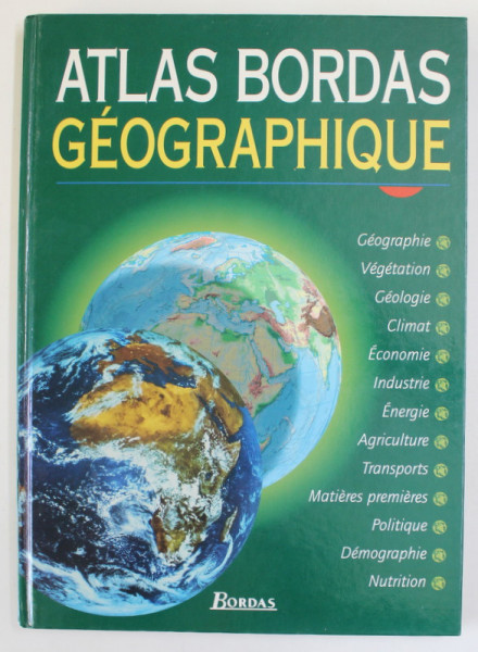 ATLAS BORDAS  GEOGRAPHIQUE par PIERRE SERRYN ,. 1997