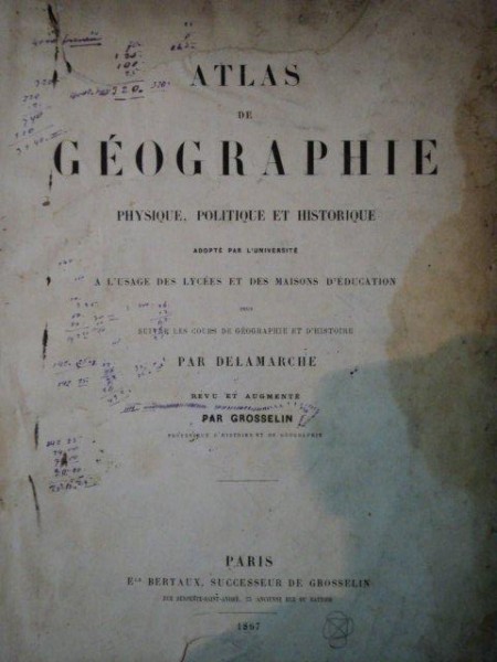 ATLAS DE GEOGRAPHIE,PHYQUE,POLITIQUE ET HIDTORIQUE,1867