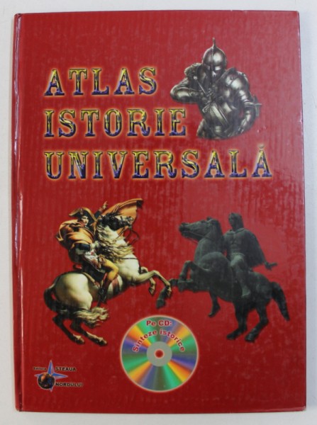 ATLAS DE ISTORIE UNIVERSALA , referent CORNEL CRISTEA , 2006 , LIPSA CD*