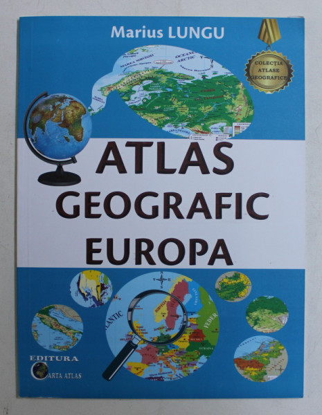 ATLAS GEOGRAFIC EUROPA de MARIUS LUNGU , 2020