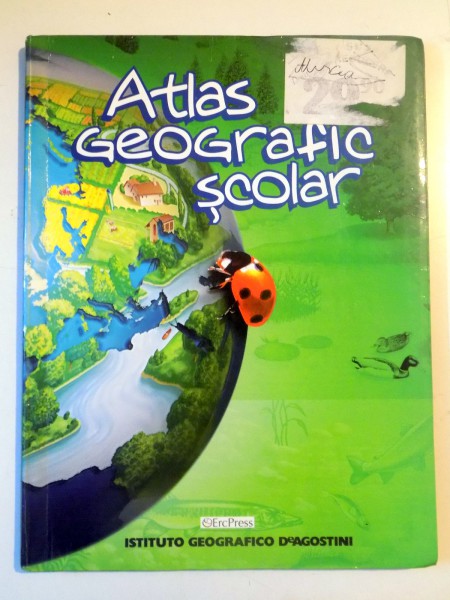 ATLAS GEOGRAFIC SCOLAR , 2007