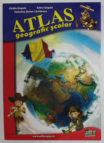 ATLAS GEOGRAFIC SCOLAR de CATALIN GOGOTA ...ADINA GOGOTA , 2014