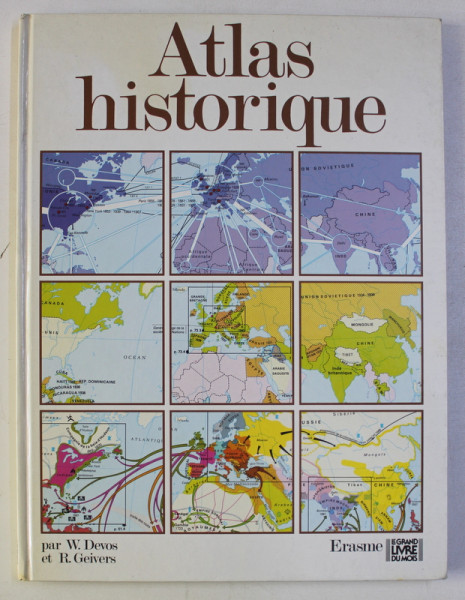 ATLAS HISTORIQUE par W.DEVOS et R. GEIVERS , 1994