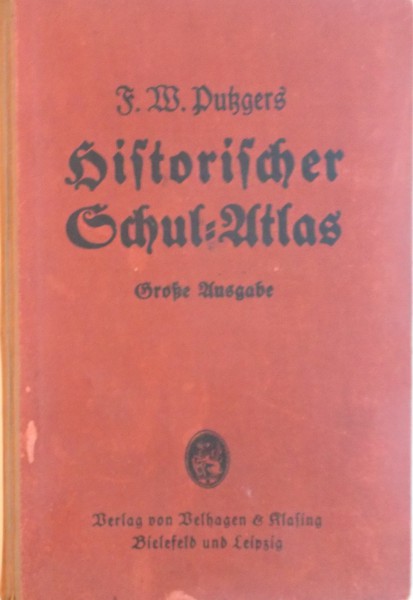 ATLAS ISTORIC EDUCATIV. HISTORISCHER SCHUL-ATLAS der F.W. DUKGERS, LEIPZIG 1940