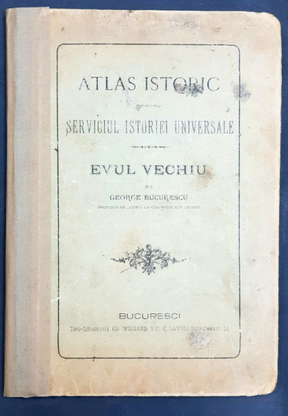 ATLAS ISTORIC PENTRU SERVICIUL ISTORIE UNIVERSALE- EVUL MEDIU - GEORGE BUCURESCU