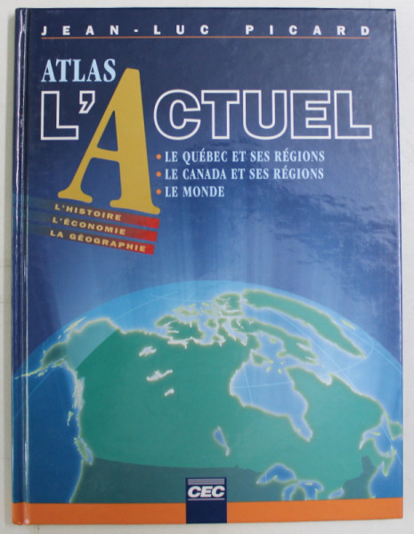 ATLAS L ' ACTUEL , SICENCES HUMAINES , 2e CYCLE DU PRIMAIRE , 1994