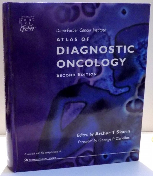ATLAS OF DIAGNOSTIC ONCOLOGY by ARTHUR T SKARIN , SECOND EDITION , 1996