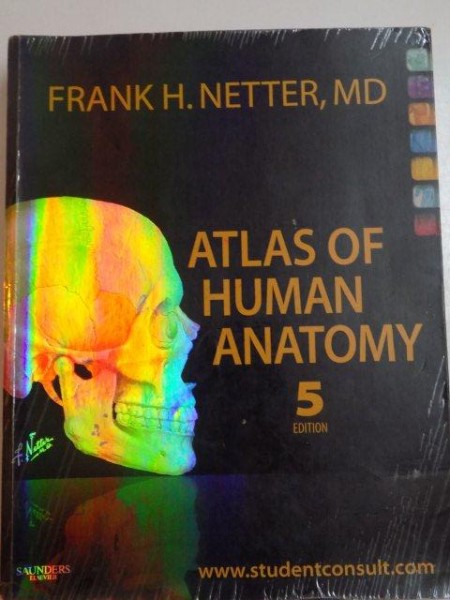 ATLAS OF HUMAN ANATOMY , EDITIA A V - A de FRANK H. NETTER , 2011