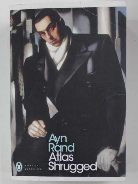 ATLAS SHRUGGED by AYN RAND , 2007