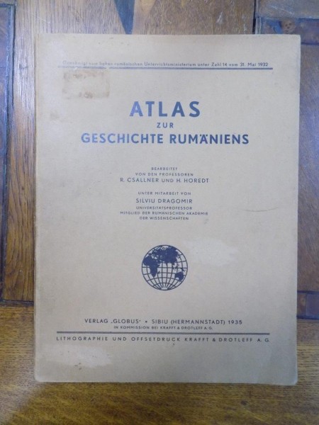 Atlas zur Geschichte Rumaniens - Atlas pentru Istoria Românilor,  Sibiu, 1935
