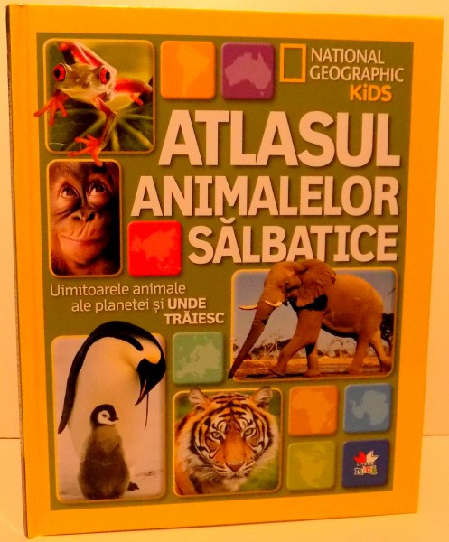 ATLASUL ANIMALELOR SALBETICE , UIMITOARELE ANIMALE ALE PLANETEI SI UNDE TRAIESC