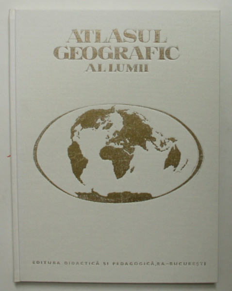 ATLASUL GEOGRAFIC AL LUMII , 1990 * EXEMPLAR CARTOMAT INSOTIT DE ETUI DE PROTECTIE / STARE FOARTE BUNA