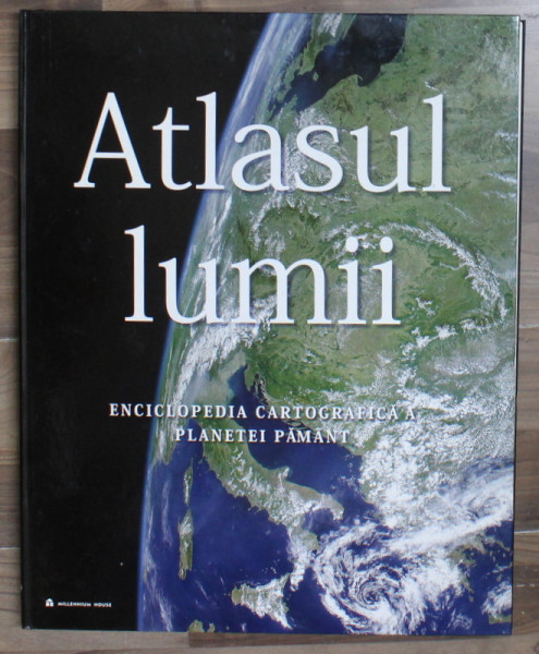 ATLASUL LUMII , ENCICLOPEDIA CARTOGRAFICA A PLANETEI PAMANT , 2009 *55 x 47