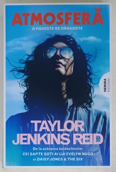 ATMOSFERA , O POVESTE DE DRAGOSTE de TAYLOR JENKINS REID , 2025
