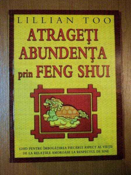 ATRAGETI ABUNDENTA PRIN FENG SHUI de LILLIAN TOO  2004 , PREZINTA HALOURI DE APA