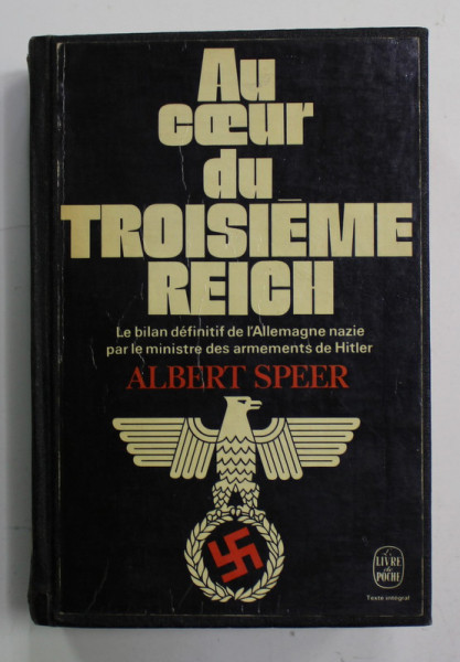 AU COUER DU TROISIEME REICH par ALBERT SPEER , 1971 , RELEGATA