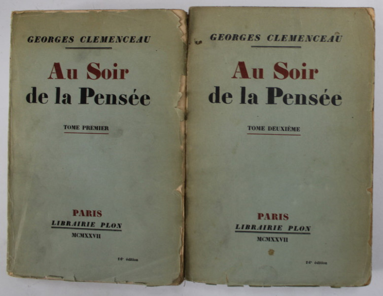 AU SOIR DE LA PENSEE , VOL. I - II de GEORGES CLEMENCEAU , 1927