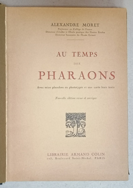 AU TEMPS DE PHARAONS par ALEXANDRE MORET , 1923