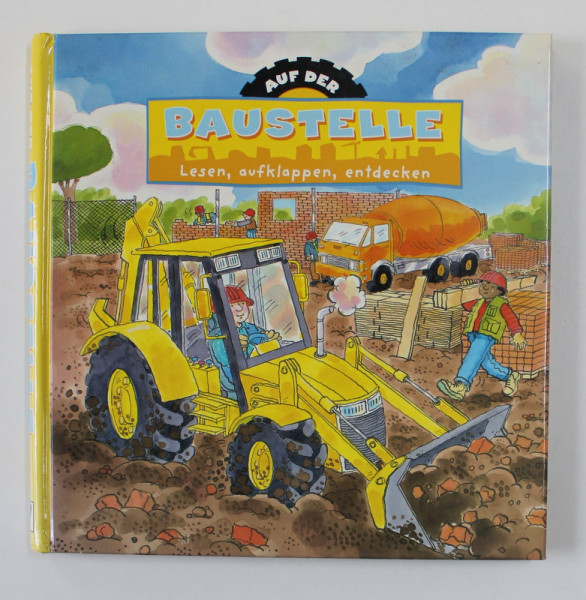 AUF DER BAUSTELLE , LESEN , AUFKLAPPEN , ENTDECKEN , ANII '2000
