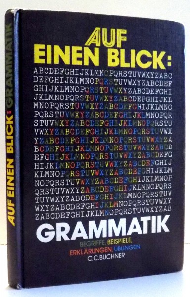 AUF EINEN BLICK: GRAMMATIK von HANS GERD ROTZER , 1991
