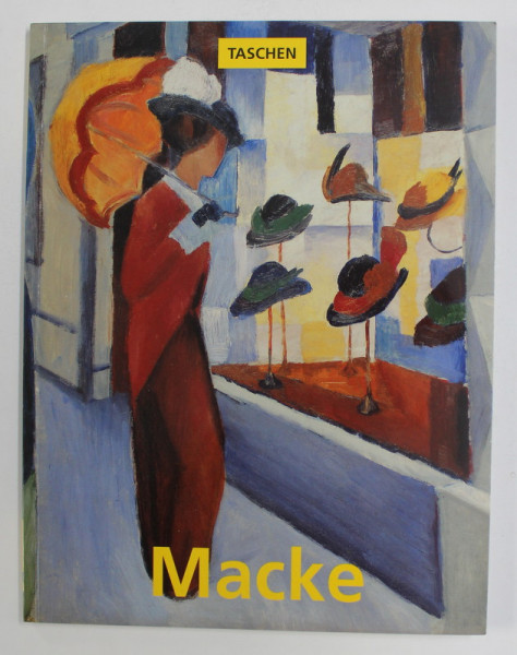 AUGUST MACKE 1887 -1914 by ANNA MESEURE , 1993