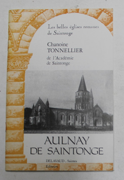 AULANY DE SAINTONGE par CHANOINE TONNELLIER , ANII  '90