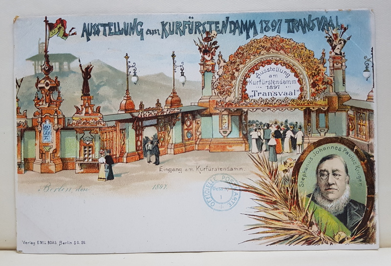 AUSTELLUNG AM KURFURSTEN DAMM 1897 TRANSVAAL , CARTE POSTALA ILUSTRATA , CROMOLITOGRAFIE , CLASICA