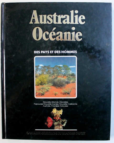 AUSTRALIE , OCEANIE - DES PAYS ET DES HOMMES , 1991