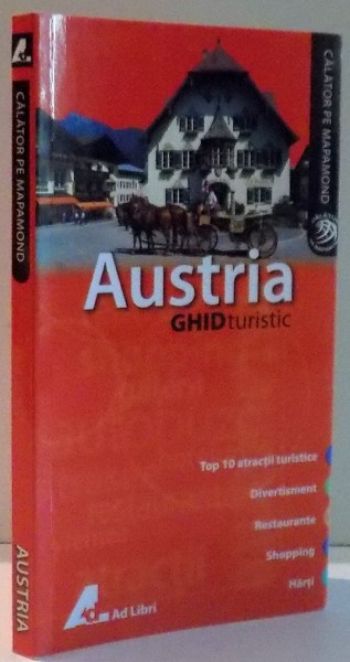 AUSTRIA, GHID TURISTIC de MELANIE SI CRISTOPHER RICE , 2008