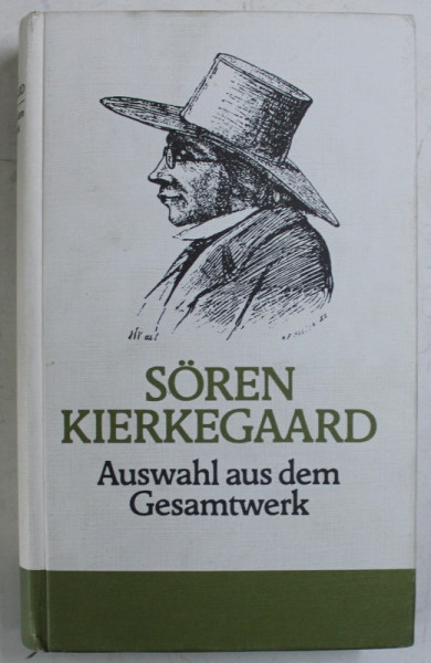 AUSWAHL AUS DEM GESAMTWERK von SOREN KIERKEGAARD , 1979