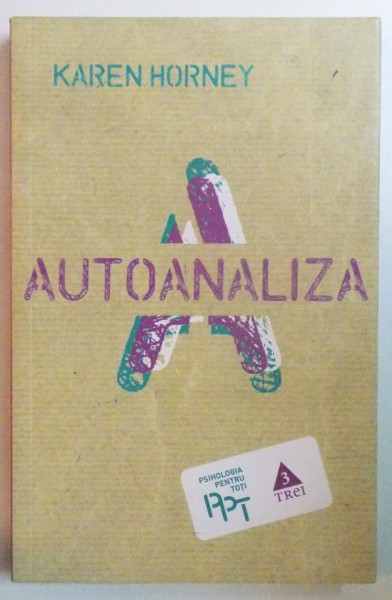 AUTOANALIZA de KAREN HORNEY , 2014