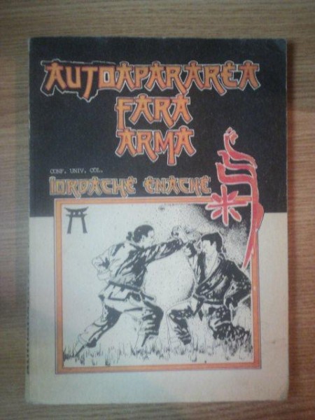 AUTOAPARAREA FARA ARMA de IORDACHE ENACHE , 1992