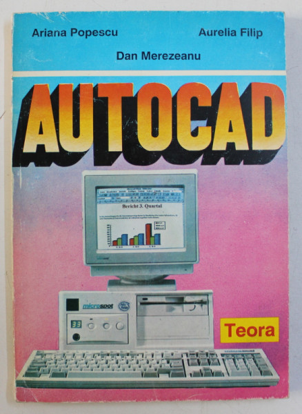 AUTOCAD de ARIANA POPESCU ...DAN MEREZEANU , 1993