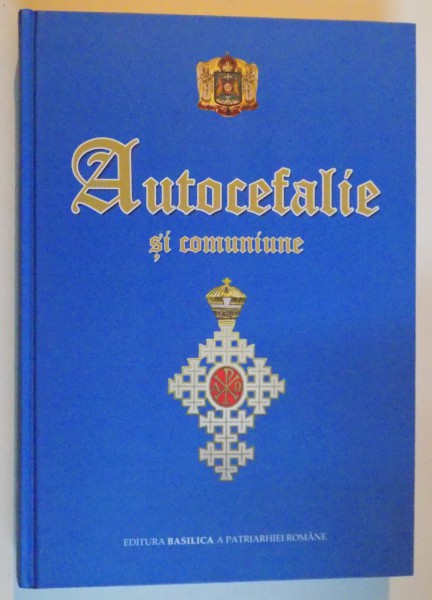 AUTOCEFALIE SI COMUNIUNE , BISERICA ORTODOXA ROMANA IN DIALOG SI COOPERARE EXTERNA 1885-2010 , 2010