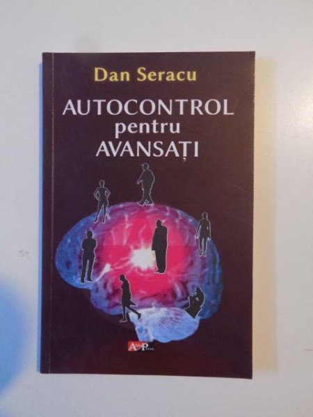 AUTOCONTROL PENTRU AVANSATI de DAN SECARU 2010