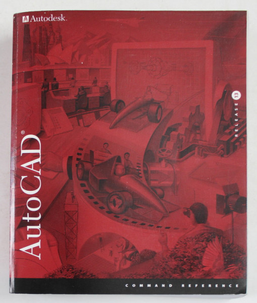 AUTODESK , AUTOCAD RELEASE 13 , COMMAND REFERENCE , 1995