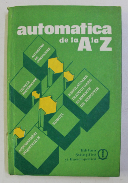 AUTOMATICA DE LA A LA Z de GABRIEL IONESCU , VLAD IONESCU , 1987