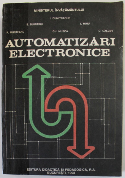 AUTOMATIZARI ELECTRONICE de I. DUMITRACHE ... C. CALCEV , 1993