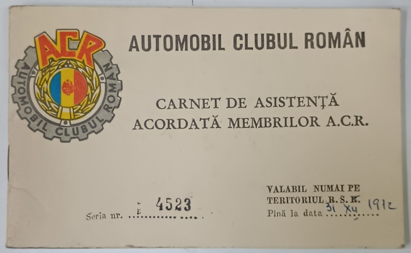 AUTOMOBIL CLUBUL ROMAN , CARNET DE ASISTENTA  ACORDATA MEMBRILOR A.C.R. , 1972