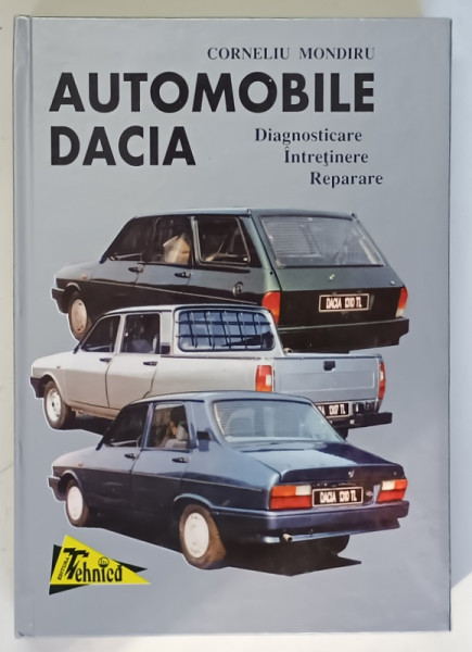 AUTOMOBILE DACIA de CORNELIU MONDIRU , 1998