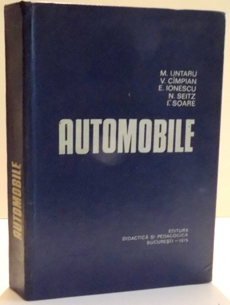 AUTOMOBILE de M. UNTARU...I. SOARE , 1975