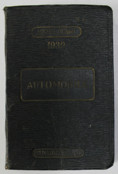 AUTOMOBILE par GEORGES MOHR  , AGENDA DUNOUD , 1939 , COTOR CU DEFECT