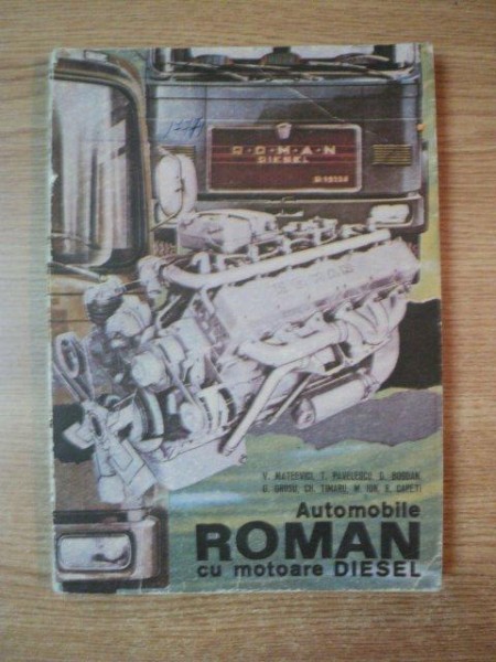 AUTOMOBILE ROMAN CU MOTOARE DIESEL  1975