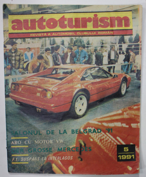AUTOMOBILISM , REVISTA  A  AUTOMOBIL CLUBULUI ROMAN , NR.5 , 1991