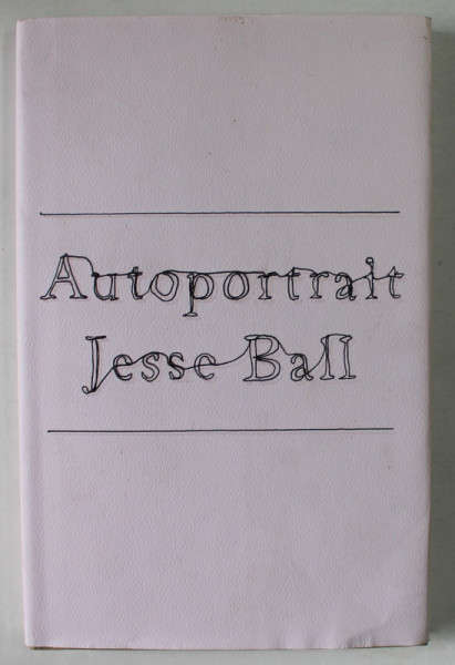 AUTOPORTRAIT by JESSE BALL , 2022
