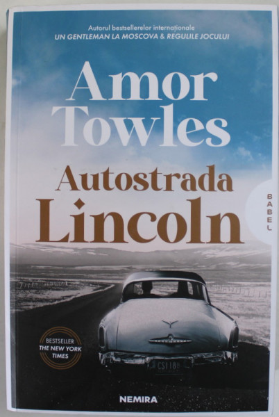AUTOSTRADA LINCOLN de AMOR TOWLES , 2023
