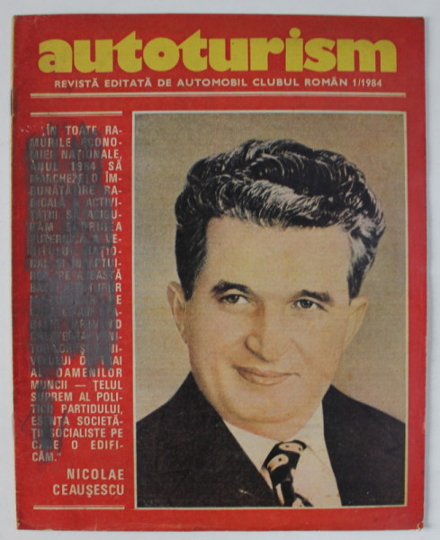 AUTOTURISM , REVISTA EDITATA DE   AUTOMOBIL CLUBUL ROMAN , NR. 1 / 1984