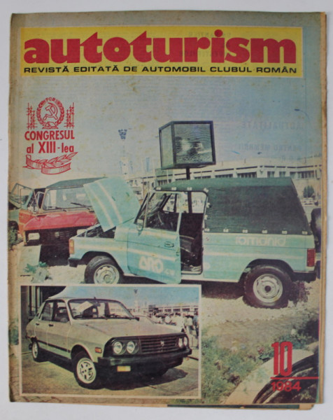 AUTOTURISM , REVISTA EDITATA DE   AUTOMOBIL CLUBUL ROMAN , NR. 10 / 1984